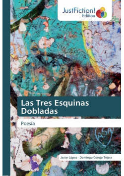Las Tres Esquinas Dobladas