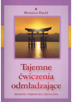 Tajemne ćwiczenia odmładzające