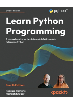 Learn Python Programming - Fourth Edition