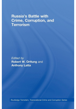 Russia's Battle with Crime, Corruption and Terrorism