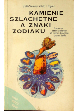 Kamienie szlachetne a znaki zodiaku