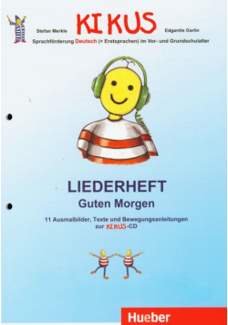 Kikus Liederheft Guten Morgen