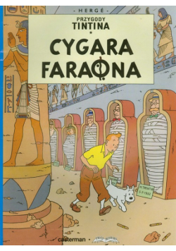 Przygody Tintina 3 : Cygara Faraona