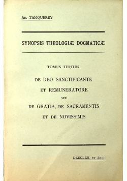 Synopsis theologiae dogmaticae tomus tertius 1950 r