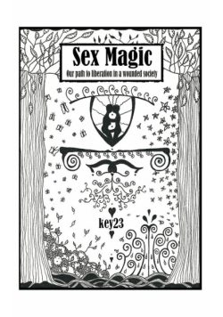 Sex Magic/ The guide