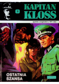 Kapitan Kloss Ostatnia Szansa Nr 3