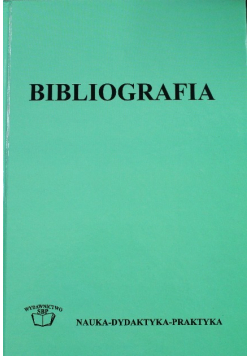 Bibliografia teoria praktyka dydaktyka