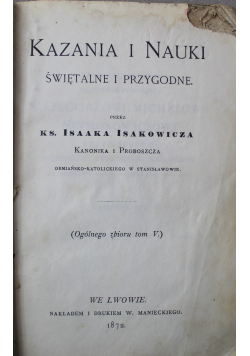 Kazania i nauki świętalne i przygodne 1872 r.