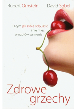 Sobel David - Zdrowe grzechy