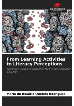 From Learning Activities to Literacy Perceptions