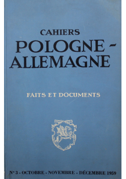 Cahiers Pologne Allemagne Faits et documents nr 3
