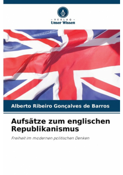 Aufsätze zum englischen Republikanismus