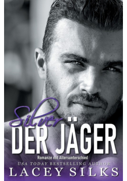 Silver, der Jäger