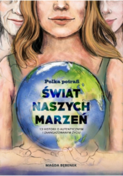 Świat naszych marzeń