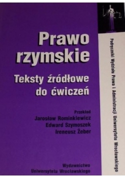 Prawo rzymskie Teksty źródłowe do ćwiczeń