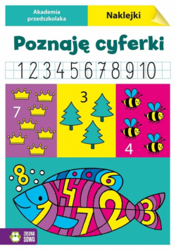 Akademia przedszkolaka. Poznaję cyferki
