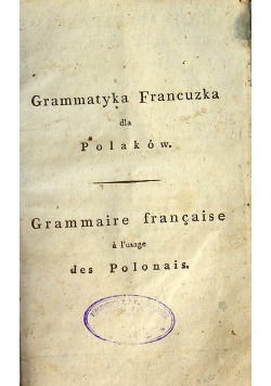 Gramatyka francuzka dla Polaków 1813r