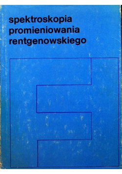 Spektroskopia promieniowania rentgenowskiego
