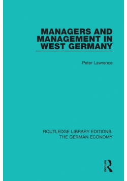 Managers and Management in West Germany