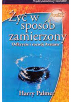 Żyć w sposób zamierzony