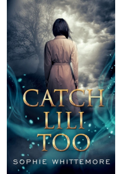 Catch Lili Too