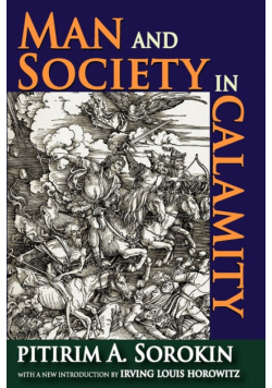 Man and Society in Calamity