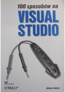 100 sposobów na Visual Studio