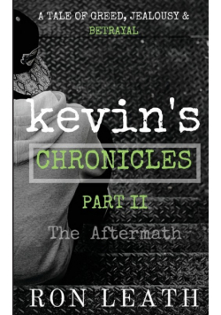 Kevin's Chronicles Part II