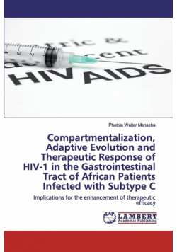 Compartmentalization, Adaptive Evolution and Therapeutic Response of HIV-1 in the Gastrointestinal Tract of African Patients Infected with Subtype C