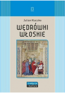 Wędrówki włoskie