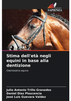 Stima dell'età negli equini in base alla dentizione
