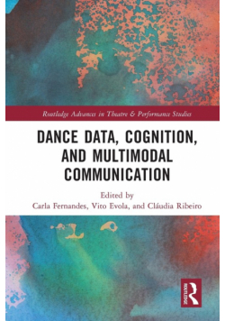 Dance Data, Cognition, and Multimodal Communication