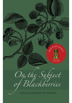 On the Subject of Blackberries