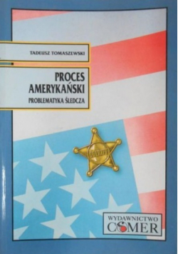 Proces amerykański Problematyka śledcza