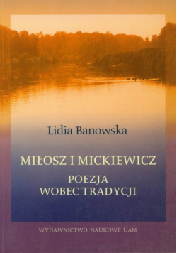 Miłosz i Mickiewicz