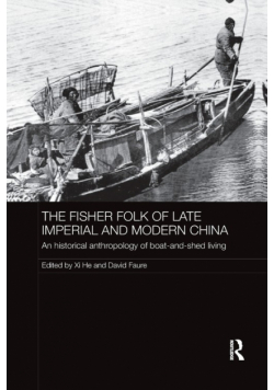 The Fisher Folk of Late Imperial and Modern China
