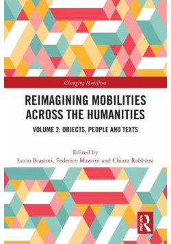 Reimagining Mobilities across the Humanities