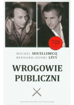 Levy Bernard-Henri - Wrogowie publiczni