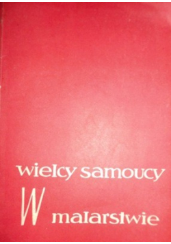 Wielcy samoucy w malarstwie