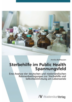 Sterbehilfe im Public Health Spannungsfeld