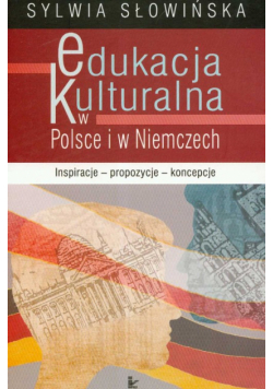 Edukacja kulturalna w Polsce i w Niemczech