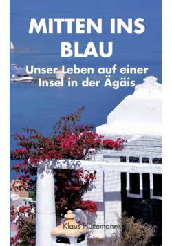 Mitten ins Blau
