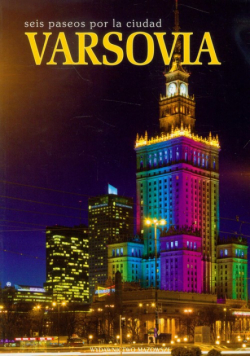 Warszawa : sześć spacerów po mieście