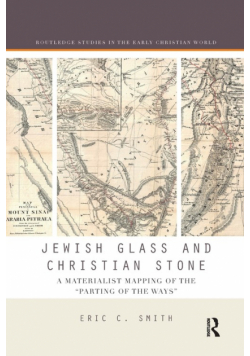 Jewish Glass and Christian Stone