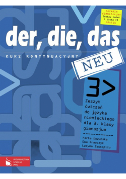 L. - Der die das neu 3 Zeszyt ćwiczeń z płytą CD Kurs kontynuacyjny