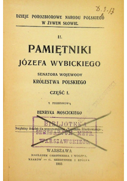 Pamiętniki Józefa Wybickiego Część I 1905 r.