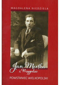 Jan Mertka z Przygodzic