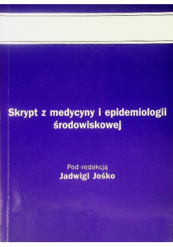 Skrypt Z Medycyny I Epidemiologii Środowiskowej