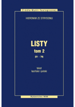 Hieronim ze Strydonu Listy Tom 2