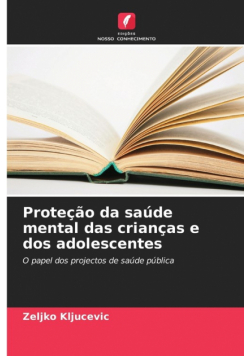 Proteção da saúde mental das crianças e dos adolescentes